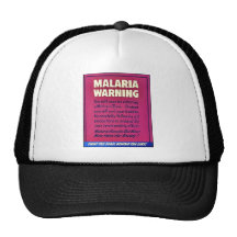 Malaria Warning Trucker Hats