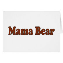 Mama Bear Card