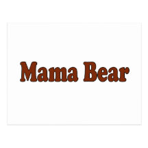 Mama Bear Post Cards