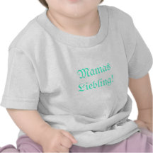 Mamas Liebling/new Shirts