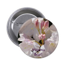 Mamma Bear! button Pink Rhodies flowers