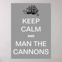 Man the Cannons! Posters