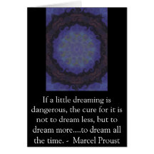 Marcel Proust quote about dreamers and dreaming Greeting Card