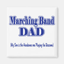 Marching Band Dad/ Bassoon Magnet
