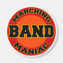 Marching Band Maniac Magnet