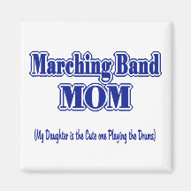 Marching Band Mum/ Drums Fridge Magnets