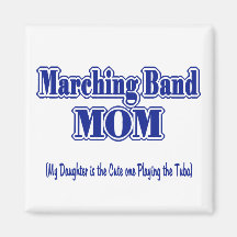 Marching Band Mum/ Tuba Fridge Magnet