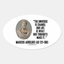 Marcus Aurelius Universe Is Change Thoughts Quote Stickers