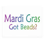 Mardi Gras Got Beads Post Card