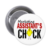 MARKETING ASSISTANT’S CHICK BUTTON