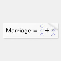 Marriage equals man plus man bumper sticker