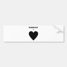 Marriage = Love Bumper Sticker