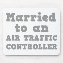 MARRIED TO AN AIR TRAFFIC CONTROLLER MOUSE PADS