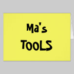 MA'S TOOLS card cards