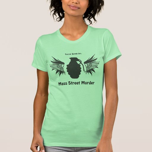 Mass Street Murder, Terror Bomb Inc. T Shirt