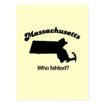 Massachusetts Motto - Who fahted? Post Card