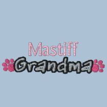 Mastiff Grandma embroidered shirts