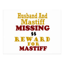 Mastiff & Husband Missing Reward For Mastiff Postcards
