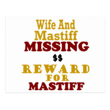 Mastiff & Wife Missing Reward For Mastiff Postcard