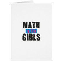 Math is for girls card