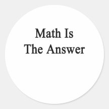 Math Is The Answer Sticker