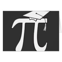 Math Pi Graduate Greeting Cards