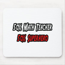 Math Teacher / Superhero Mousepad