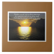 Matthew 6:34 ceramic tile