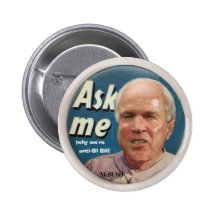 McBush Ask Me Button