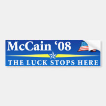 McCain The Luck Stops Here Bumper Sticker
