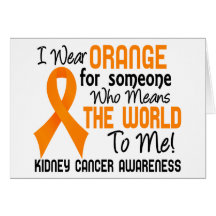 Means The World To Me 2 Kidney Cancer Greeting Card