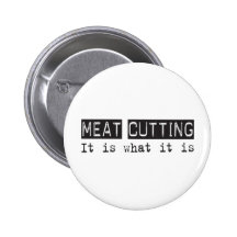 Meat Cutting It Is Pin