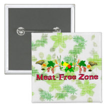 Meat-Free Zone Pinback Button