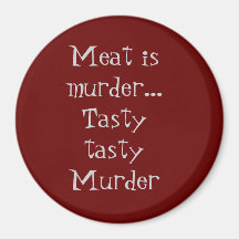 Meat is Murder Magnets