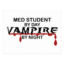 Med Student Vampire by Night Postcards