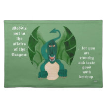 Meddle Not - Dragon Funny Place Mats