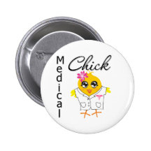 Medical Chick Occupation Pinback Button