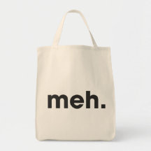 Meh Bags