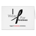 Melanoma I Wear Black For Awareness Greeting Cards