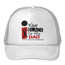 Melanoma I Wear Black For My Dad 9 Hats
