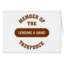 Member of the Lending a Hand Task Force Greeting Cards