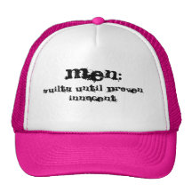 MEN: , guilty until proven innocent Hat