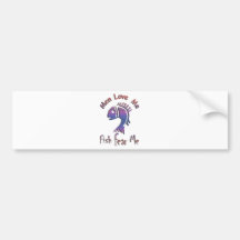 MEN LOVE ME - FISH FEAR ME BUMPER STICKER