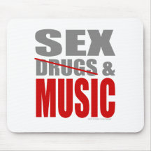 Mens womens Drug free SEXDRUGS & MUSIC Mouse Pads