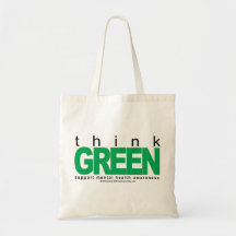 Mental Health Think Green Bags