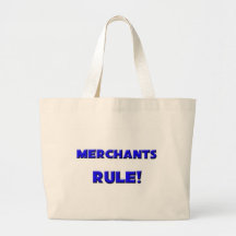 Merchants Rule! Bags