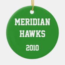 Meridian Hawks 2010 (Single Sided) Christmas Ornaments