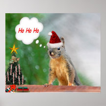 Merry Christmas Squirrel Saying Ho Ho Ho! Posters