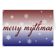 Merry Mythmas Greeting Cards