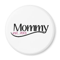 Mew Mummy Est 2013 magnets